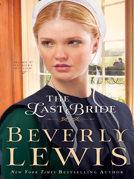 Title details for The Last Bride by Beverly Lewis - Wait list